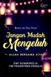 Image of Jangan Mudah Mengeluh