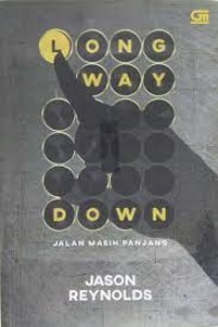 Image of Long Way Down: Jalan Masih Panjang