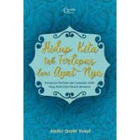 Image of Hidup Kita Terlepas dari AyatNya