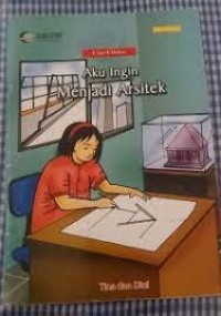 Image of Aku Ingin Menjadi Arsitek