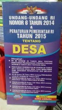 Image of Undang - Undang RI Nomor 6 Tahun 2014 dan Peraturan Pemerintah RI Tentang Desa