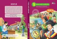 Image of 9 Nilai Anti Korupsi Penguatan Jati Diri Bangsa Melalui Pembangunan Karakter: Disiplin