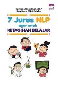 Image of 7 Jurus NLP Agar Anak Ketagihan Belajar