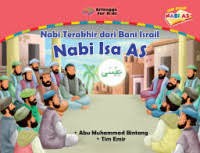 Image of Nabi Isa AS : Nabi Terakhir dari Bani Israil