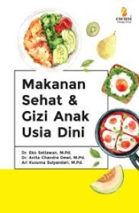 Image of Makanan Sehat dan Gizi Anak Usia Dini