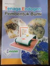 Image of Tenaga Endogen Pembentuk Bumi