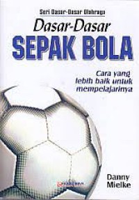 Image of Dasar-Dasar Sepakbola