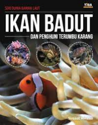 Image of Ikan Badut dan Penghuni Terumbu Karang