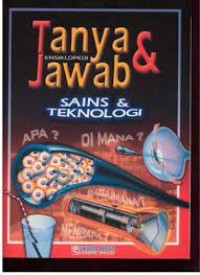 Image of Ensiklopedi Tanya dan Jawab Sains dan Teknologi