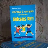 Image of Cerdas dan Cergas Merancang Sukses Diri