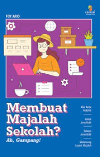 Image of Membuat Majalah Sekolah Ah Gampang