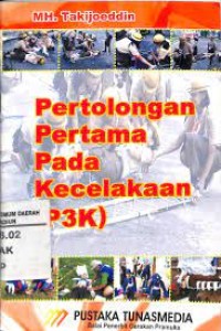 Image of Pertolongan Pertama Pada Kecelakaan ( P3K)
