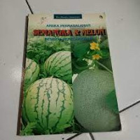 Image of Aneka Permasalahan Semangka & Melon Beserta Pemecahannya