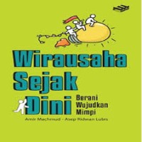 Image of Wirausaha Sejak Dini Berani Wujudkan Mimpi