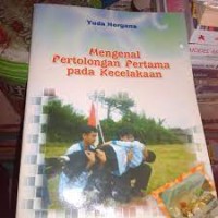 Image of Mengenal Pertolongan Pertama Pada Kecelakaan