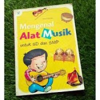 Image of Mengenal Alat Musik untuk SD dan SMP
