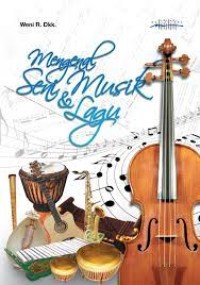 Image of Mengenal Seni Musik Seni dan Lagu