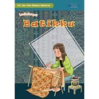 Image of Indahnya Batikku
