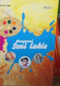 Image of Mengenal Seni Lukis