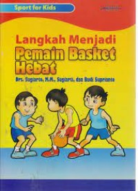 Image of Langkah Menjadi Pemain Basket Hebat