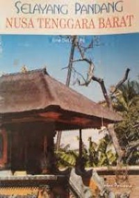 Image of Selayang Pandang Nusa Tenggara Barat