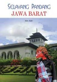 Image of Selayang Pandang Jawa Barat