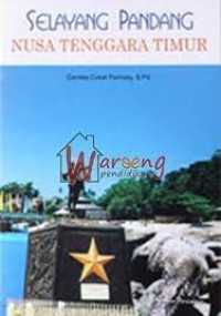 Image of Selayang Pandang Nusa Tenggara Timur