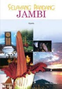 Image of Selayang Pandang Jambi