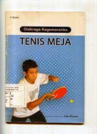 Image of Olahraga Kegemaranku Tenis Meja