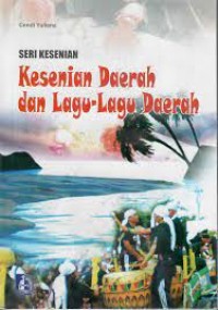 Image of Kesenian Daerah dan Lagu - Lagu Daerah