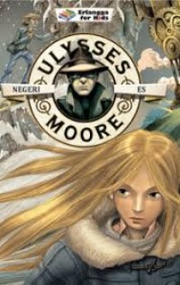Image of Ulysses Moore : Negeri Es