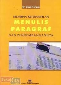Image of Membina Keterampilan Menulis Paragraf dan Pengembangan