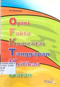 Image of Opini, Fakta, Komentar, Tanggapan, Kritikan, dan Saran