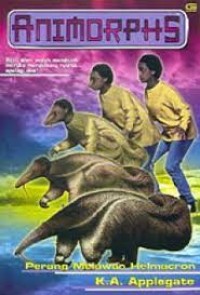 Image of Animorphs: Perang Melawan Helmacron