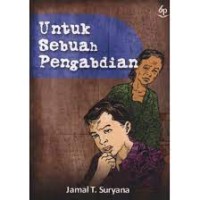 Image of Untuk Sebuah Pengabdian