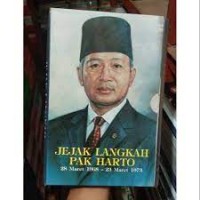Image of Jejak Langkah Pak Harto (28 maret 1968- 23 Maret 1973)