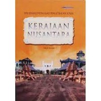 Image of Seri Ensiklopedia Ilmu Pengetahuan Sosial : Kerajaan Nusantara