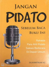 Image of Jangan Pidato Sebelum Baca Buku Ini