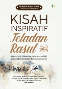 Image of Kisah Inspiratif Teladan Rasul