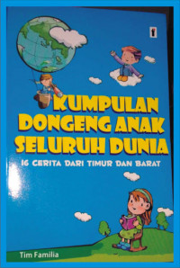 Image of Kumpulan Dongeng Anak Seluruh Dunia