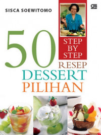 Image of 50 Resep Step by Step Kue dan Cake Manis