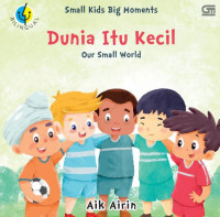 Image of Dunia Itu Kecil