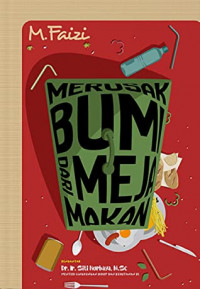 Image of Merusak Bumi dari Meja Makan