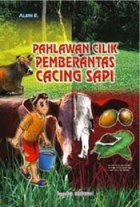 Image of Pahlawan Cilik Pemberantas Cacing Sapi